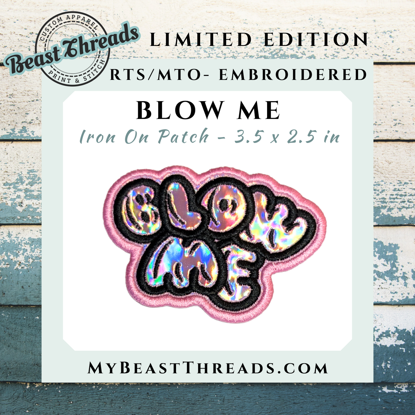Blow Me Embroidered Patch - RTS/MTO