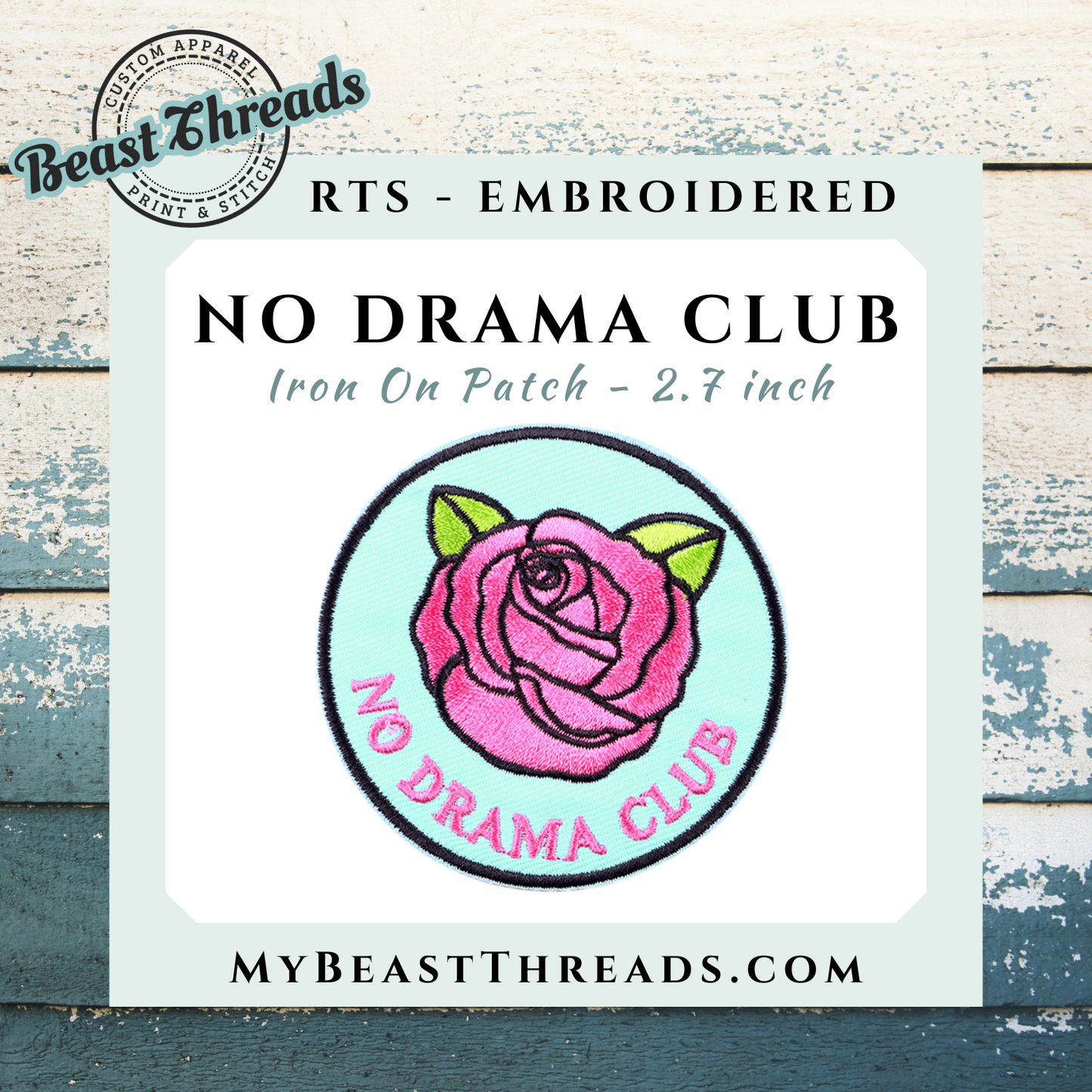 No Drama Club Embroidered Patch- RTS