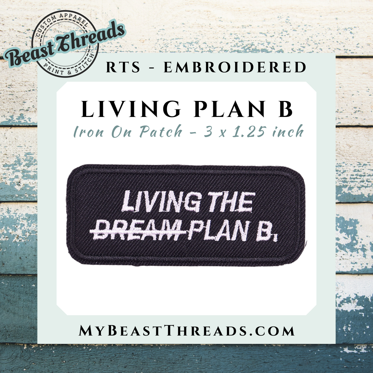Living Plan B Embroidered Patch- RTS