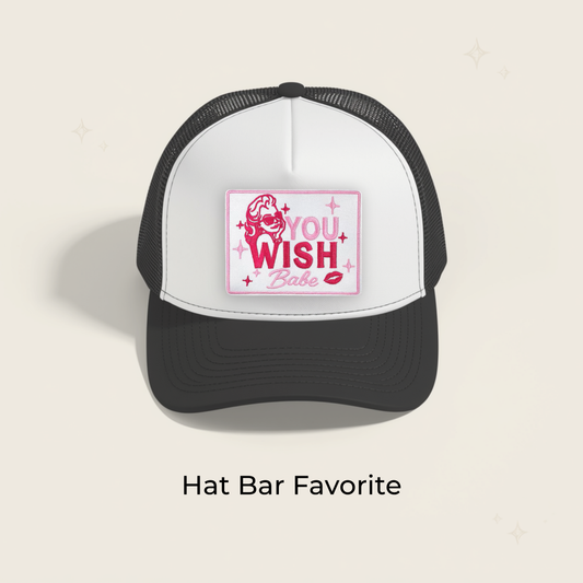 You Wish, Babe Embroidered Patch