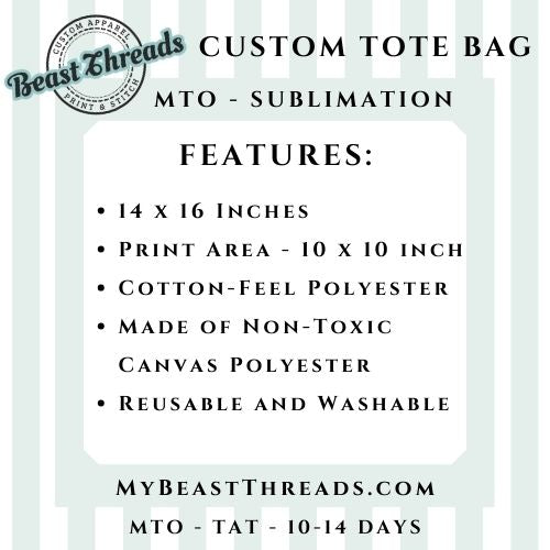 Custom Tote Bag - Just Add your Artwork! MTO