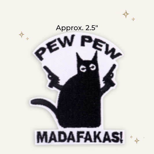 Pew Pew Cat Embroidered Patch - RTS
