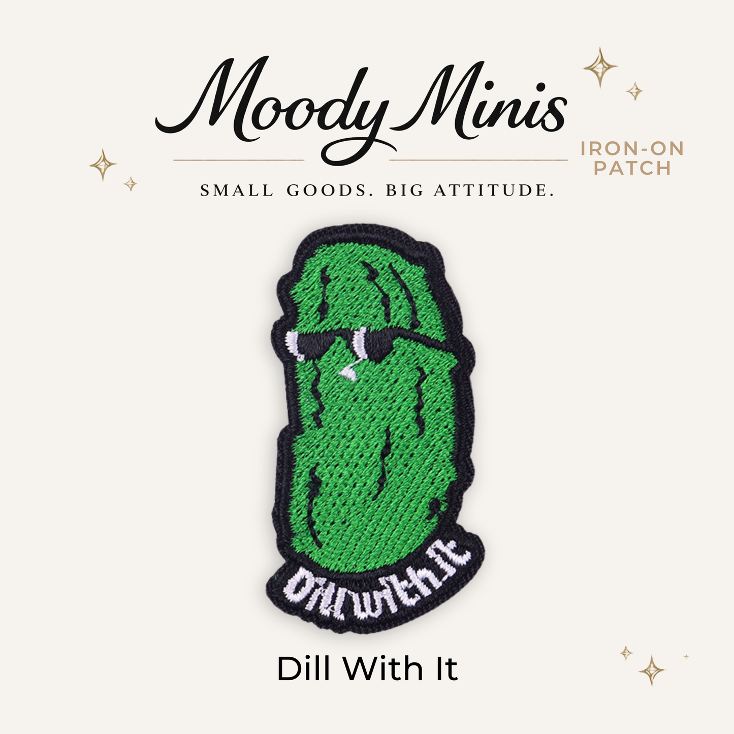 Dill With It Embroidered Patch- RTS