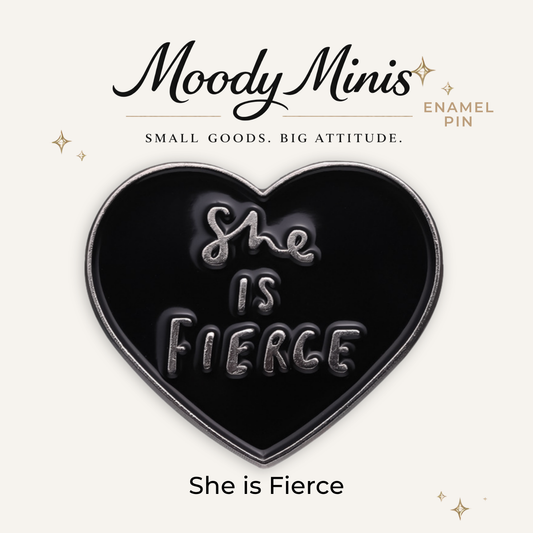 She is Fierce Enamel Pin