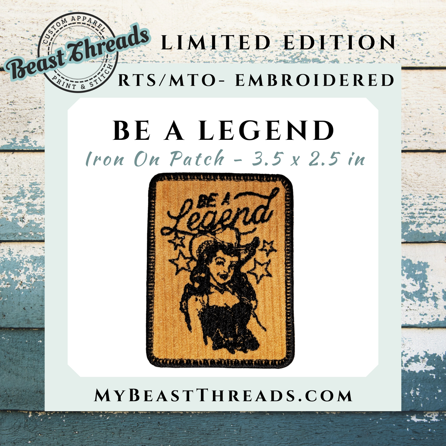 Be a Legend Embroidered Patch - RTS/MTO