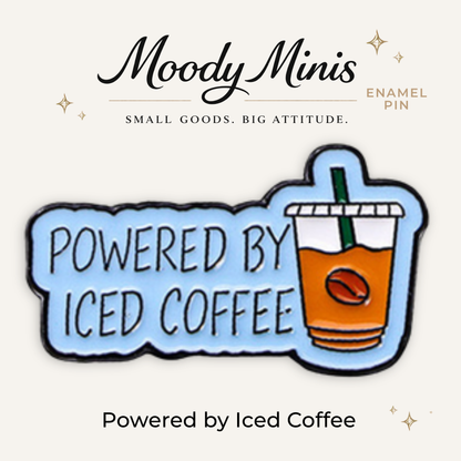Powered by Iced Coffee Enamel Pin