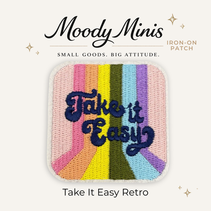Take It Easy Retro Embroidered Patch