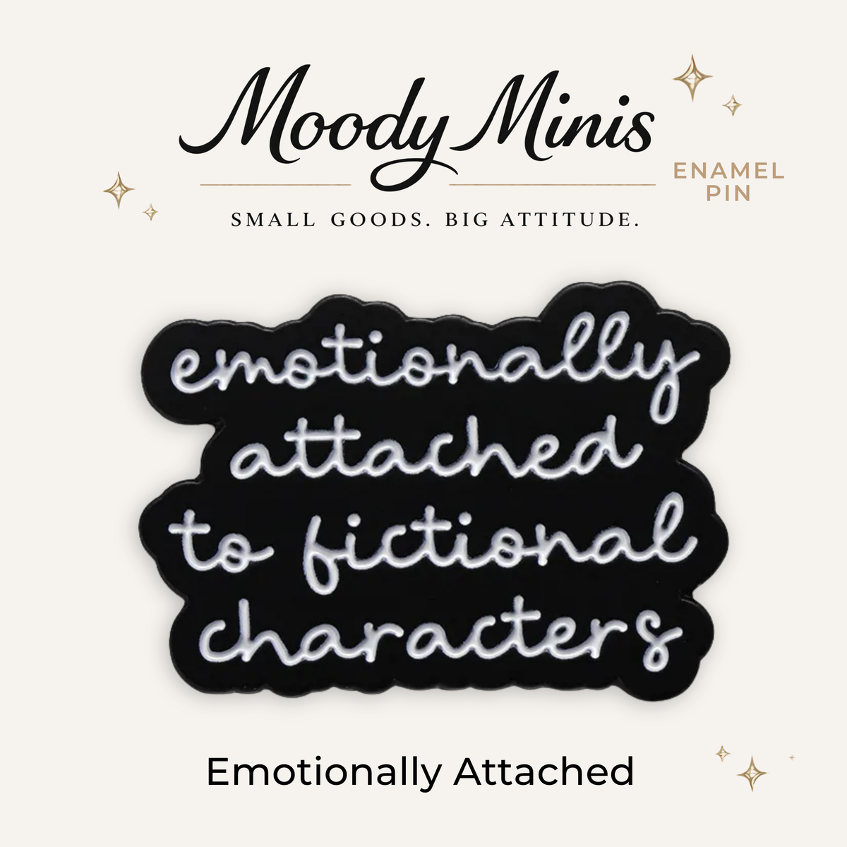 Emotionally Attached Enamel Pin