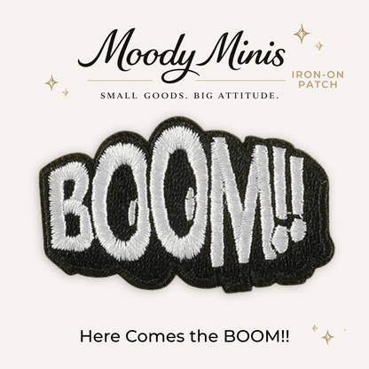 Here Comes the BOOM! Embroidered Patch