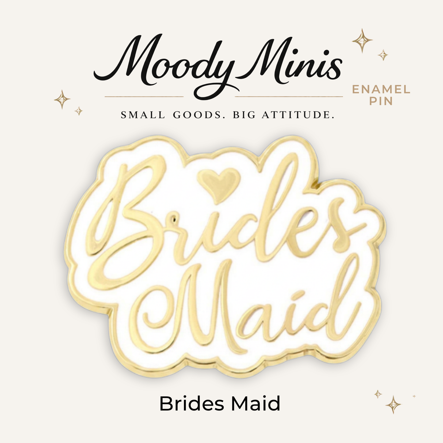 Bridesmaid Enamel Pin