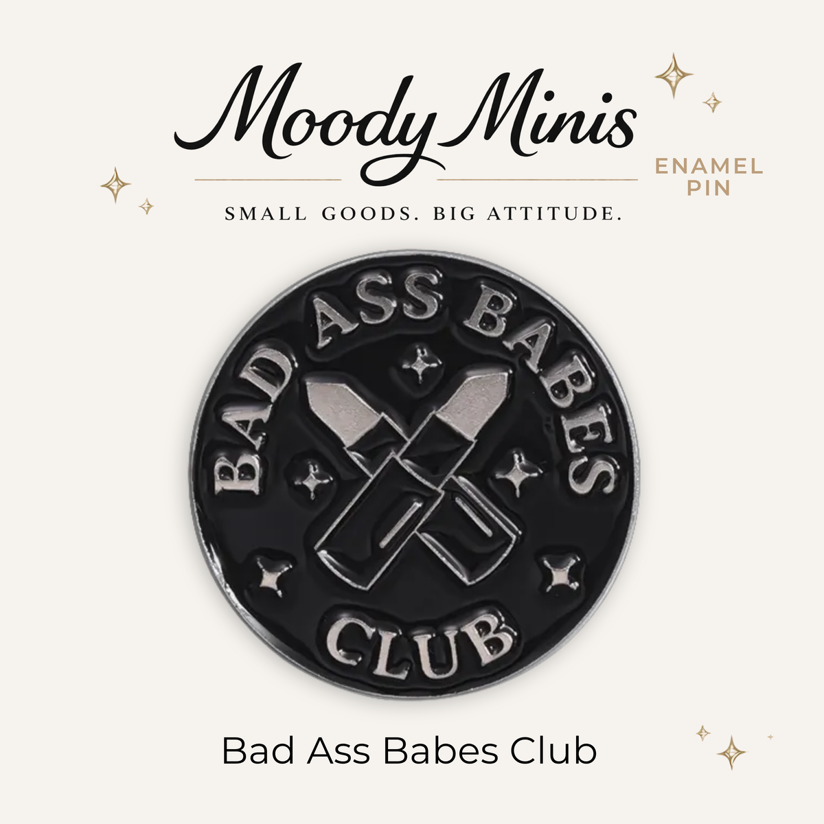 Bad Ass Babes Club Enamel Pin
