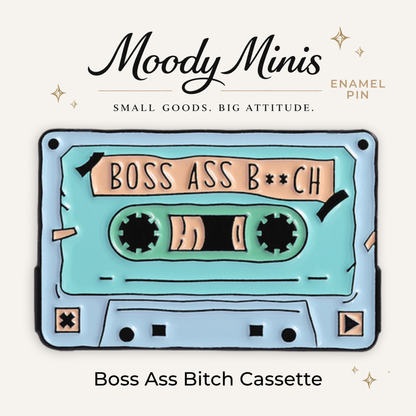 Boss Ass Bitch Cassette Enamel Pin
