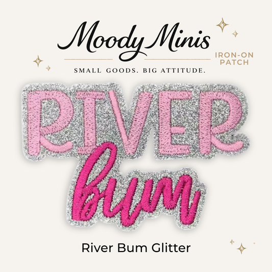 River Bum Glitter Embroidered Patch