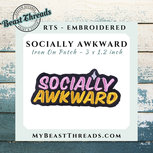Socially Awkward Embroidered Patch