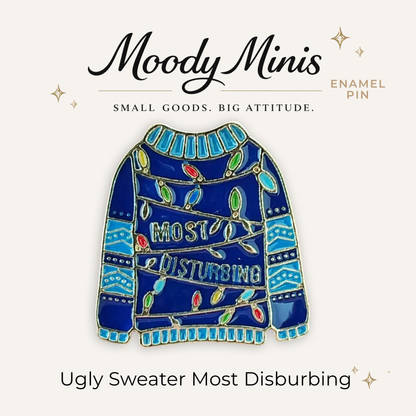 Christmas Ugly Sweater: Most Disturbing Enamel Pin