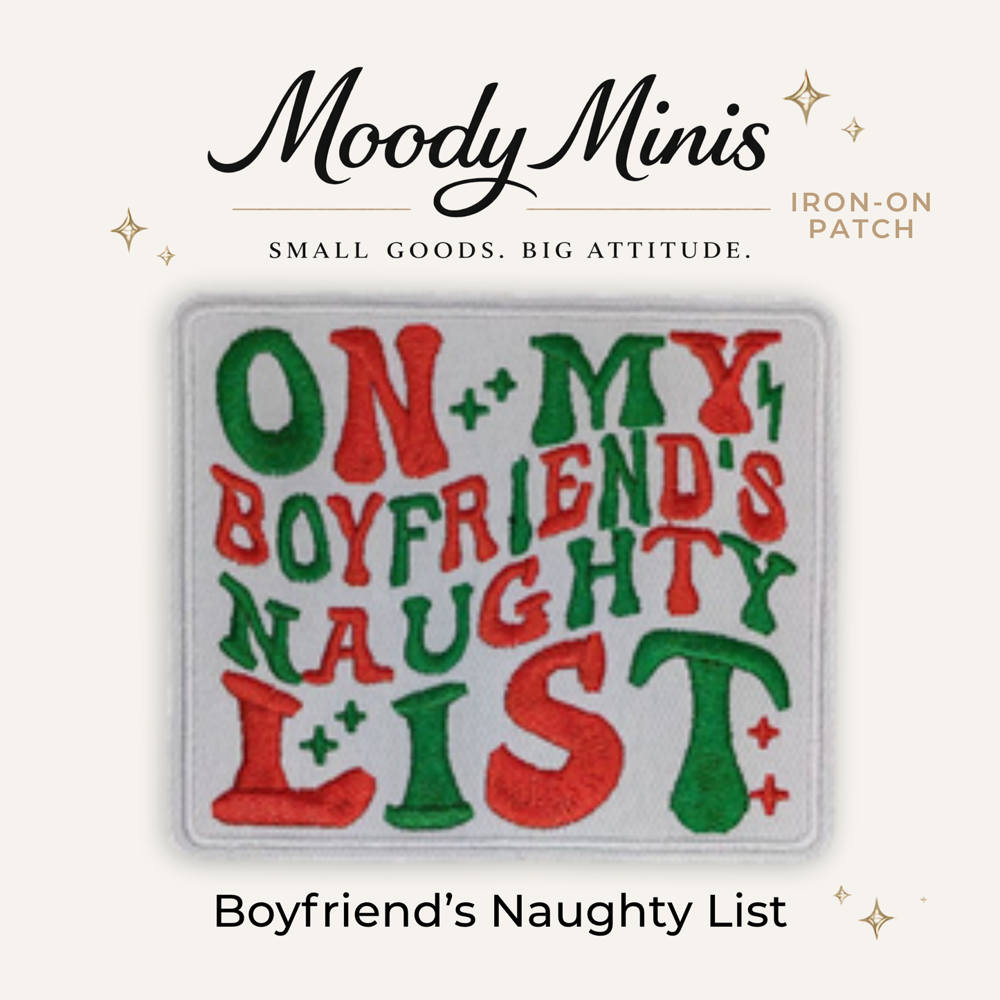 Boyfriend Naughty List Embroidered Patch- RTS