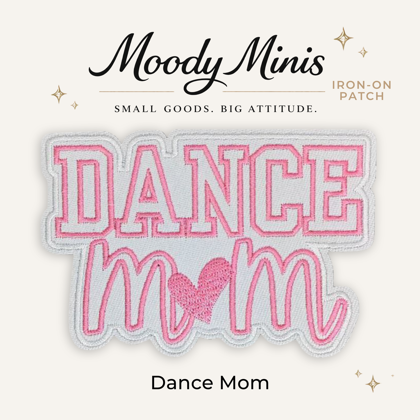 Dance Mom Embroidered Patch- RTS