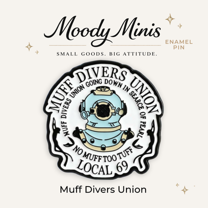 Muff Divers Union Enamel Pin