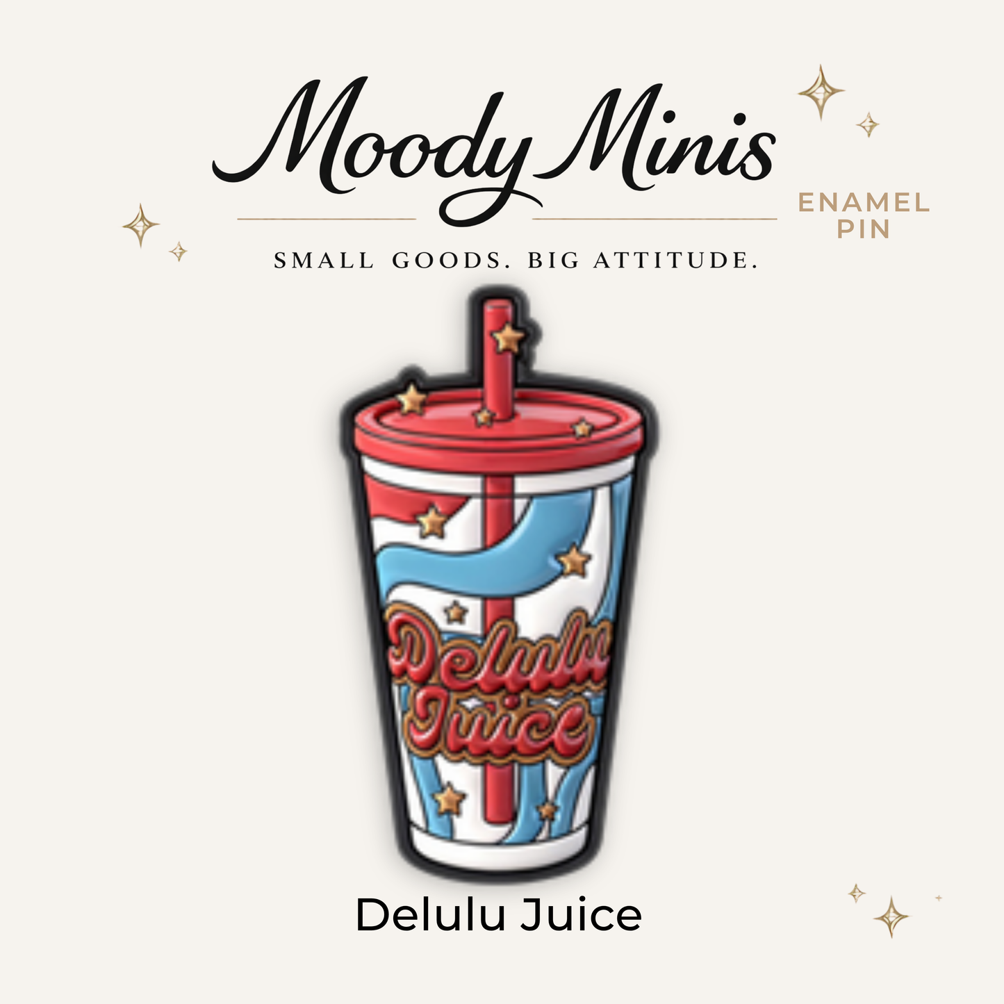 Delulu Juice Enamel Pin
