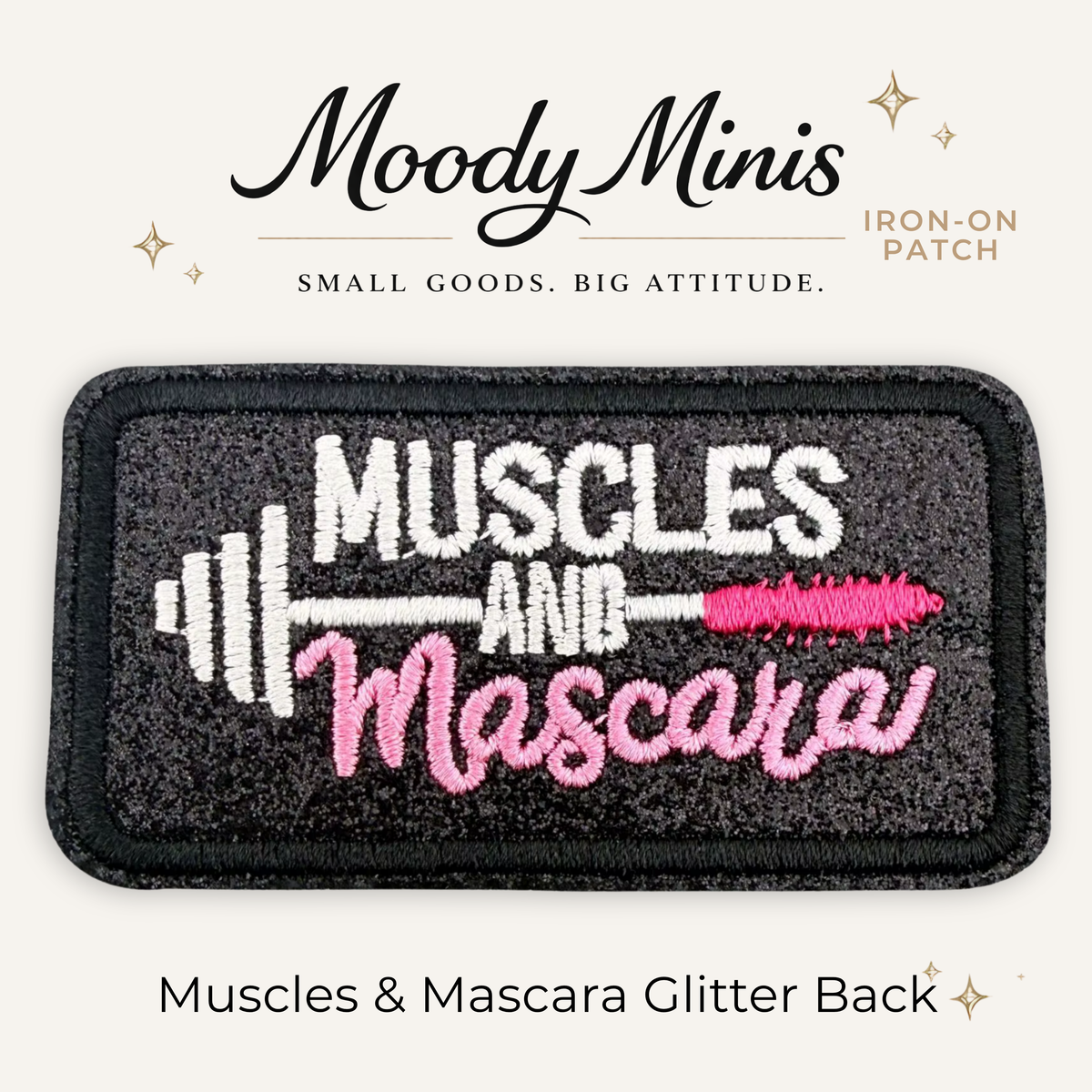 Muscles & Mascara Glitter Embroidered Patch