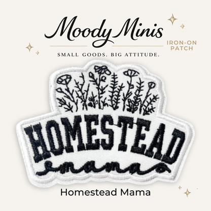 Homestead Mama Embroidered Patch - RTS