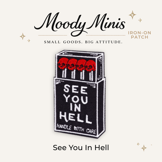 See You in Hell Embroidered Patch - RTS