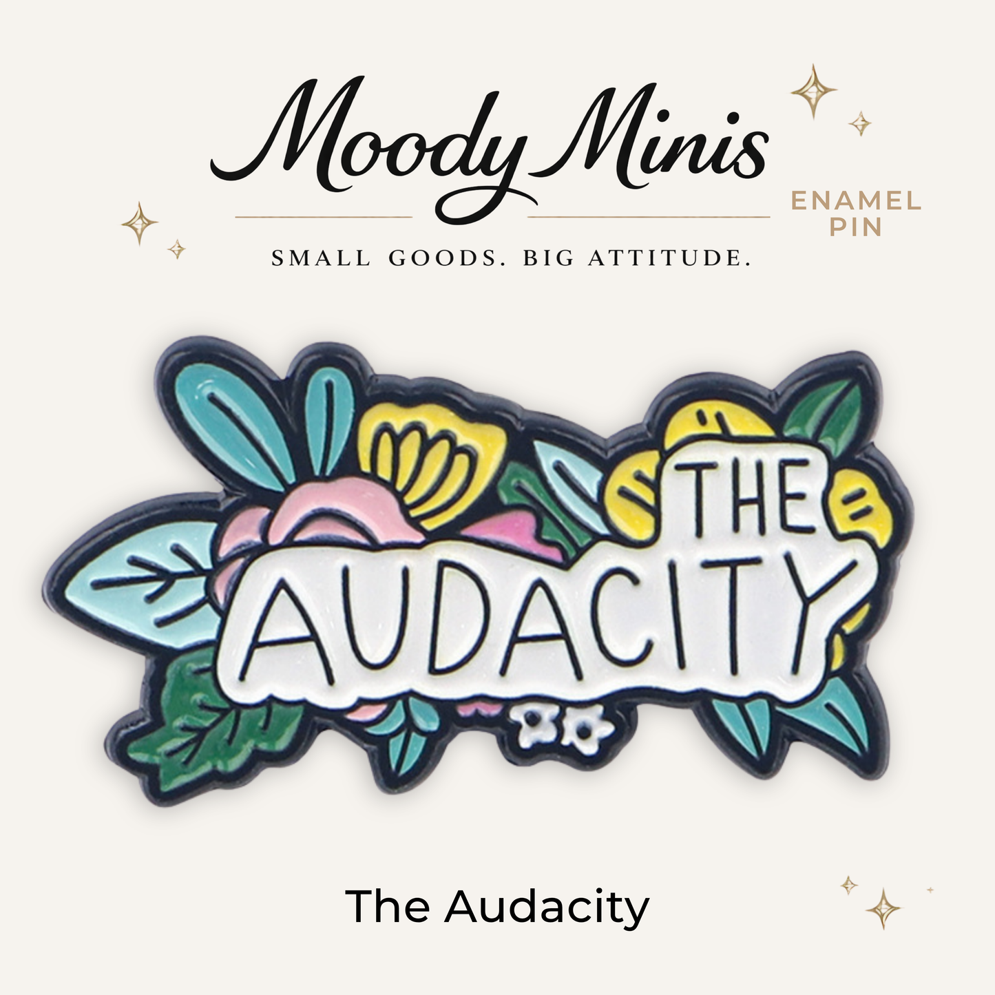 The Audacity Enamel Pin