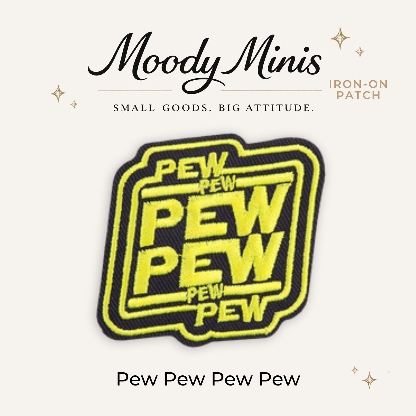Pew Pew Pew Pew Embroidered Patch- RTS