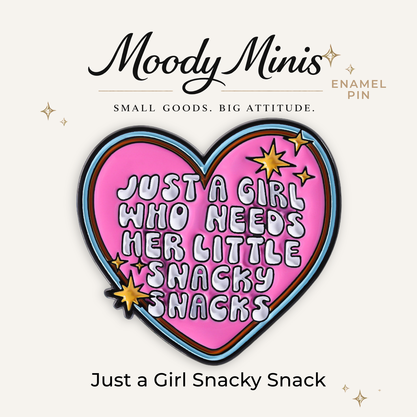 Just a Girl Snacky Snacks Enamel Pin