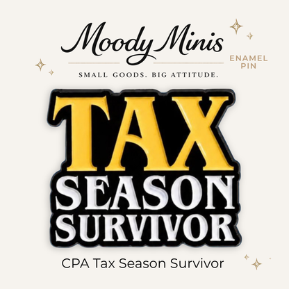 CPA Tax Season Survivor Enamel Pin