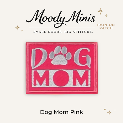 Dog Mom Embroidered Patch