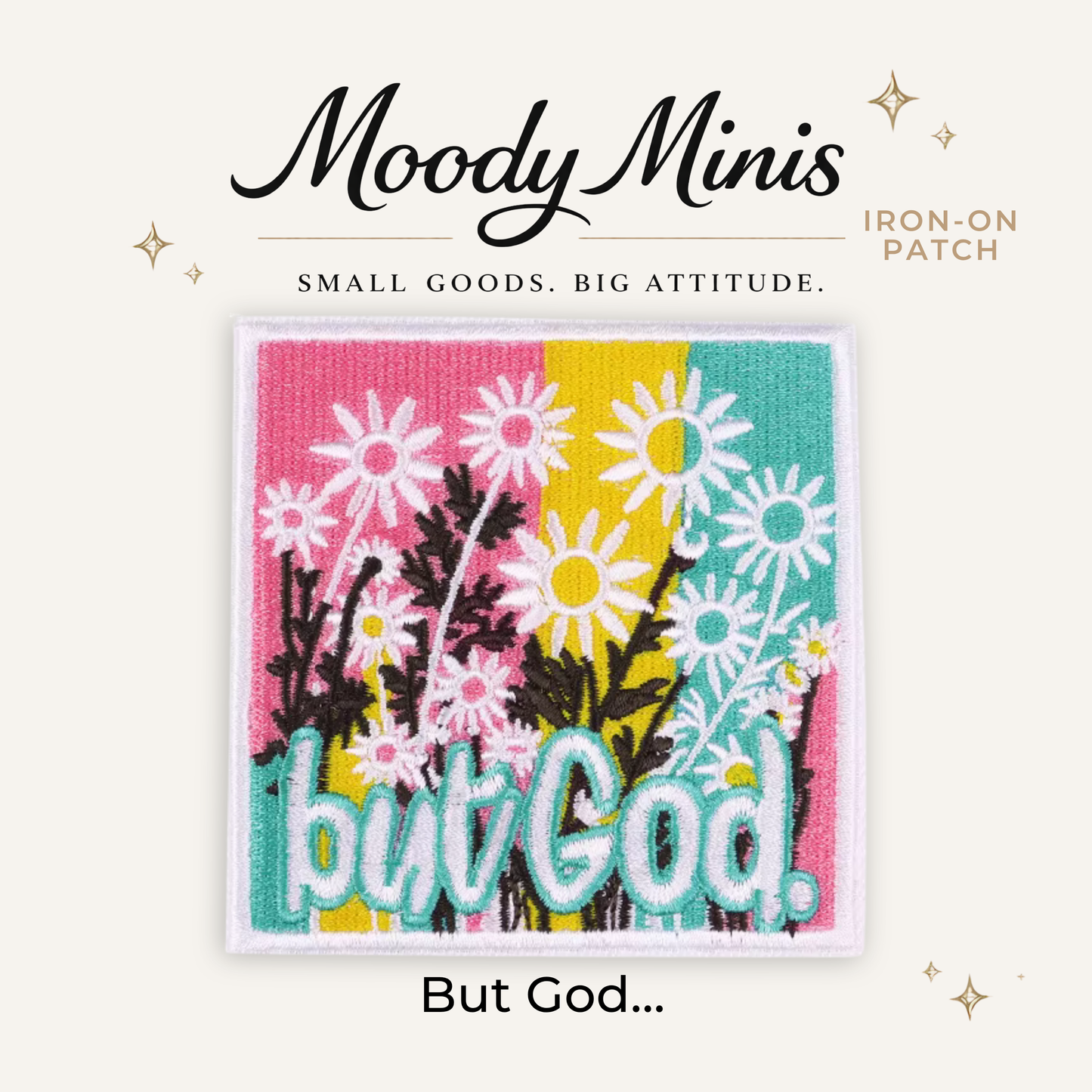 But God Embroidered Patch