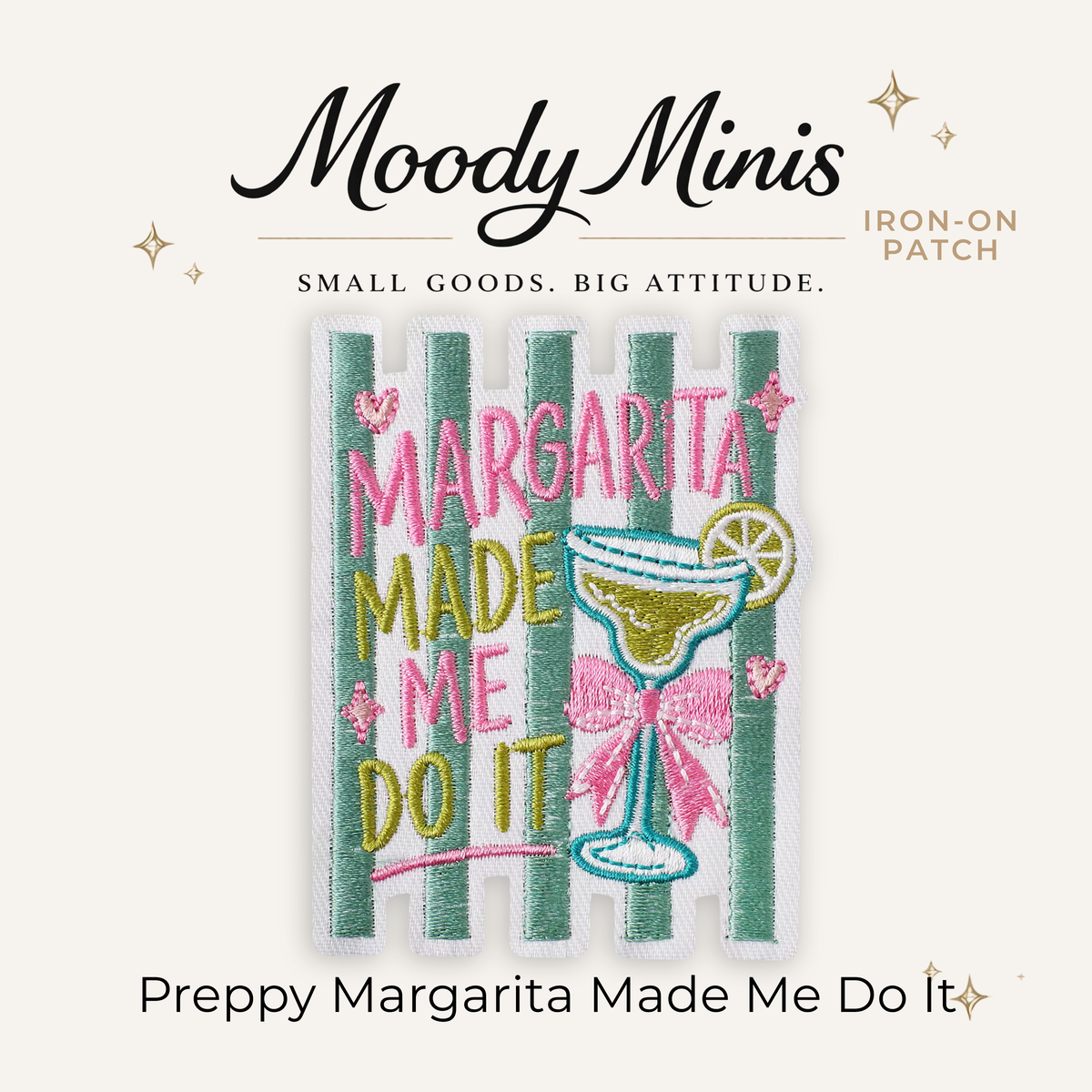 Preppy Margarita Made Me Do It Embroidered Patch