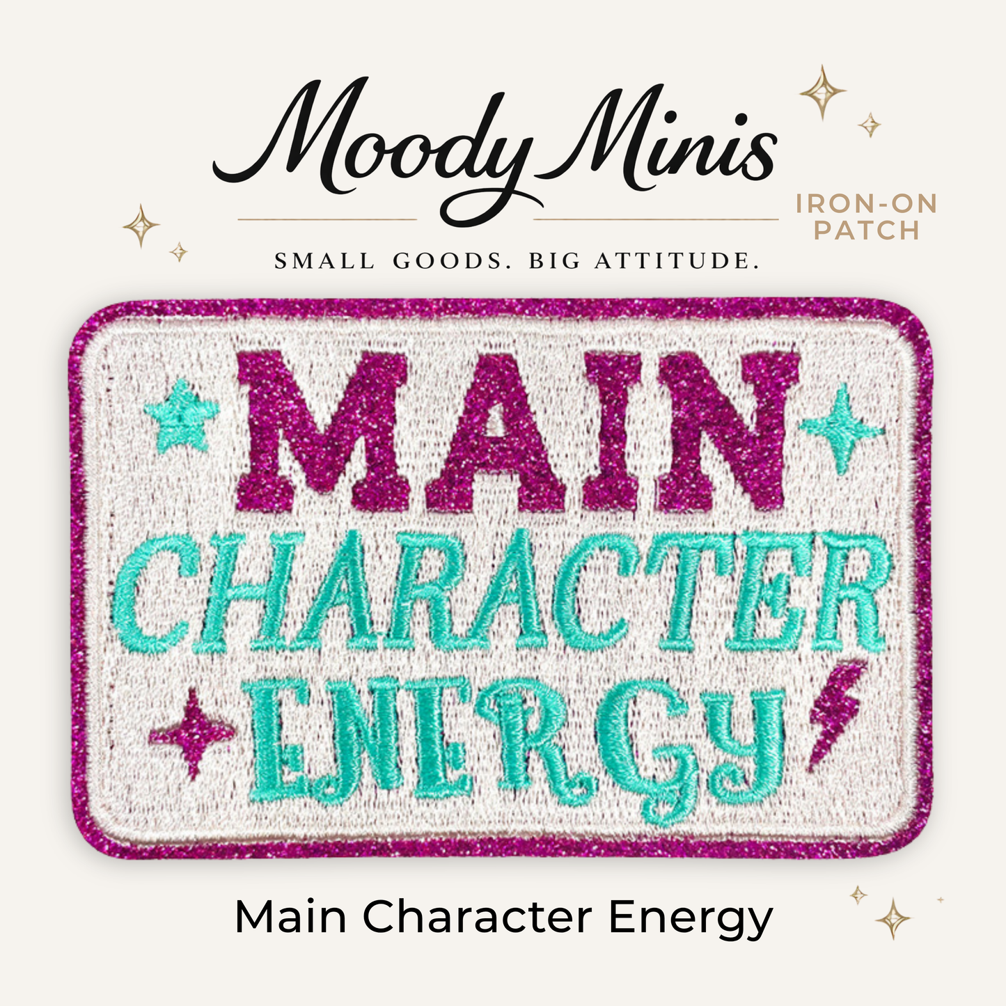 Main Character Energy Embroidered Patch