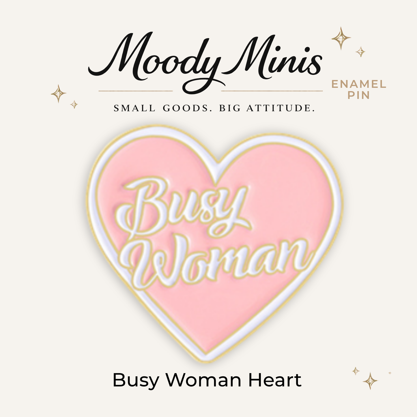 Busy Woman Heart Enamel Pin
