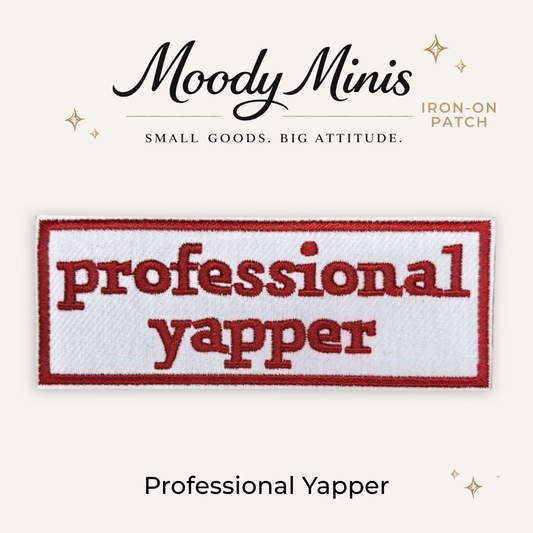 Professional Yapper Embroidered Patch