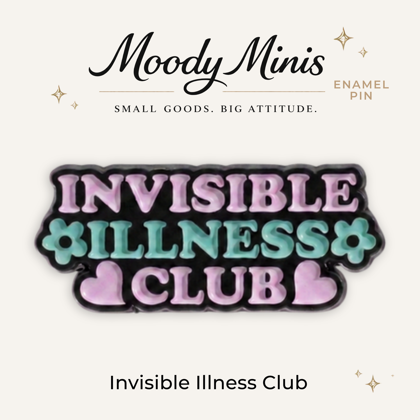 Invisible Illness Club Enamel Pin