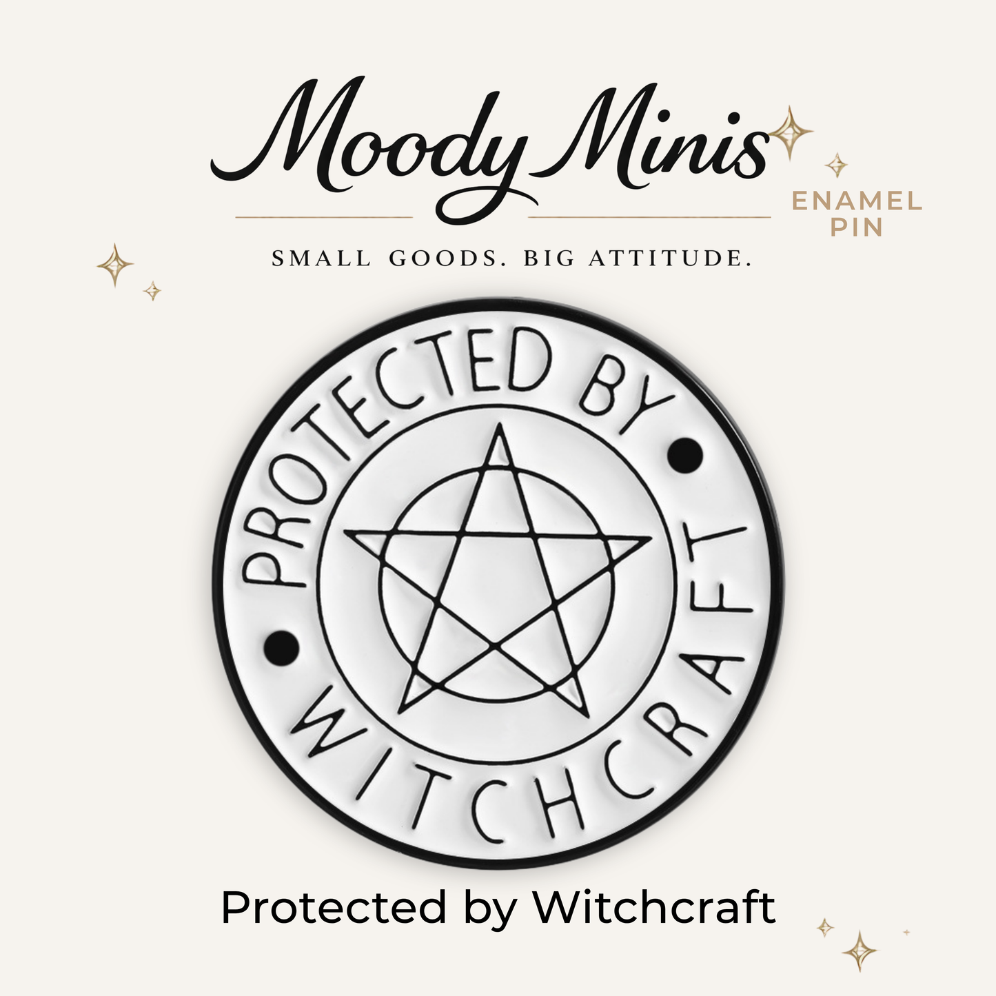 Protected by Witchcraft Enamel Pin