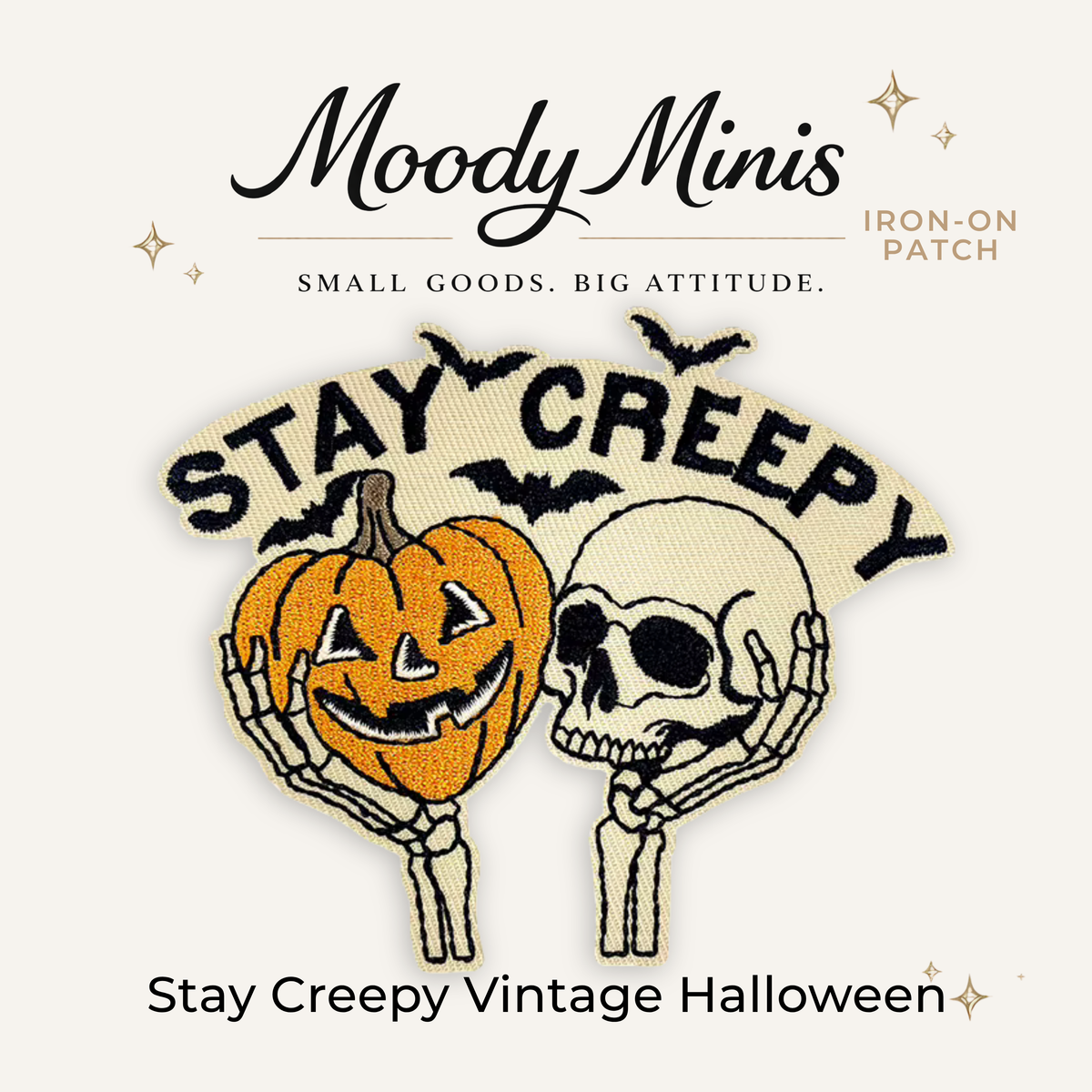 Stay Creepy Vintage Halloween Embroidered Patch