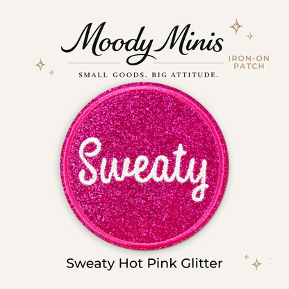 Sweaty Hot Pink Glitter Embroidered Patch