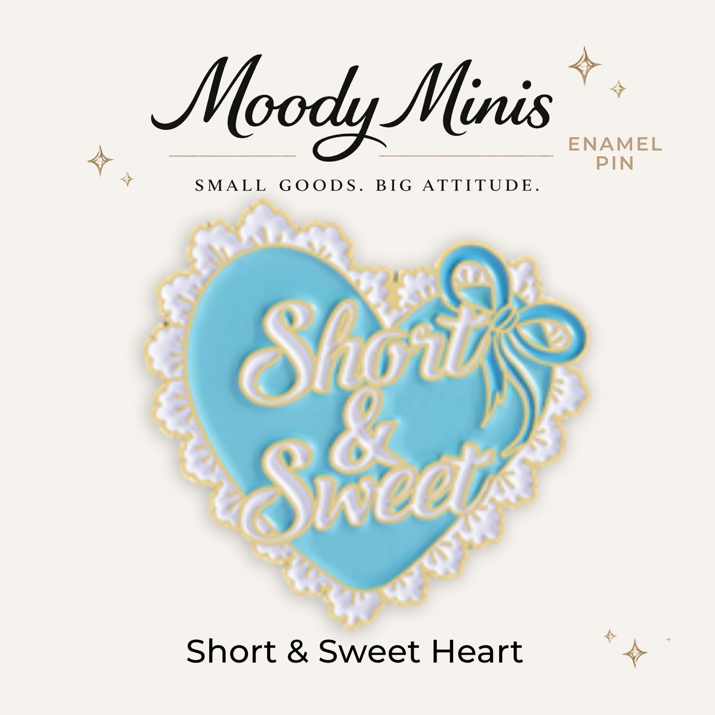 Short & Sweet Heart Enamel Pin