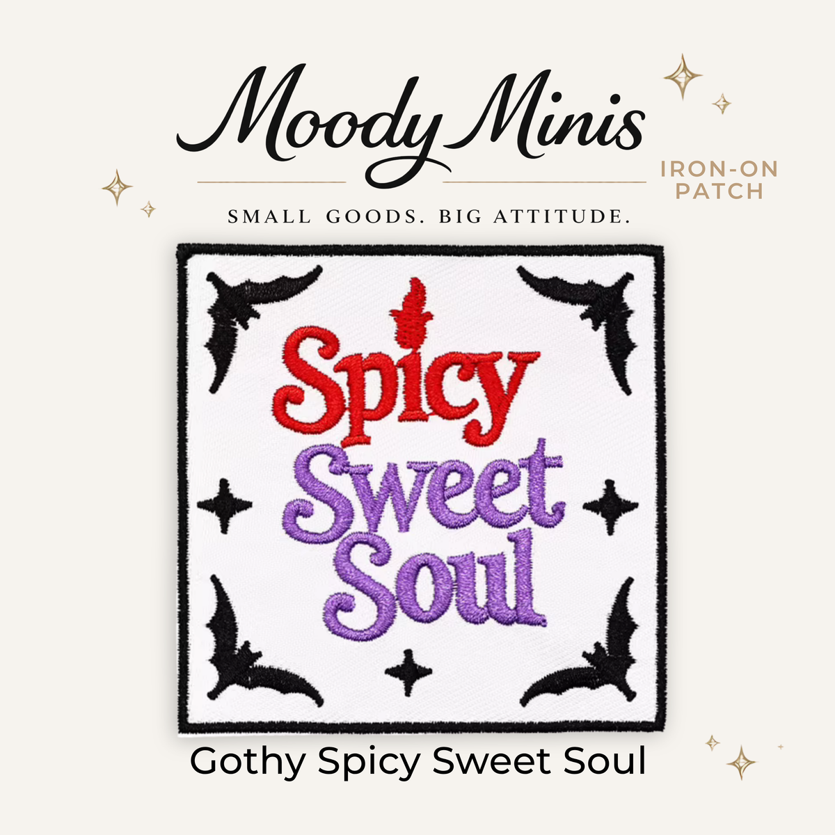 Gothy Spicy Sweet Soul Embroidered Patch
