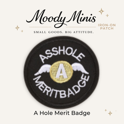 A Hole Merit Badge Embroidered Patch - RTS