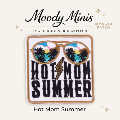Hot Mom Summer Embroidered Patch