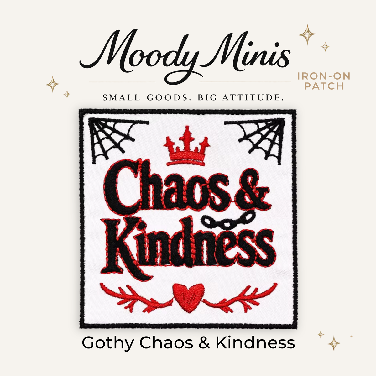 Gothy Chaos & Kindness Embroidered Patch