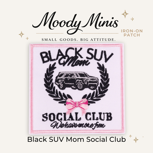 Black SUV Mom Social Club Embroidered Patch