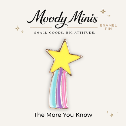 The More You Know Enamel Pin