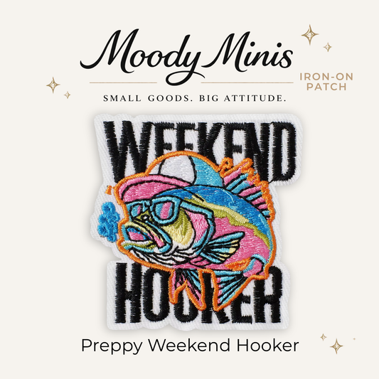 Preppy Weekend Hooker Embroidered Patch