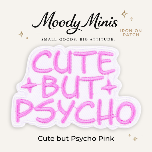 Cute Psycho Pink Embroidered Patch - RTS