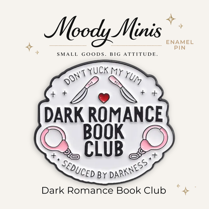 Dark Romance Book Club Enamel Pin